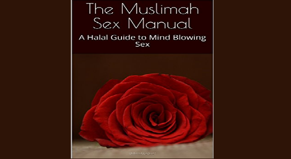 A Halal Guide To Mind Blowing Sex