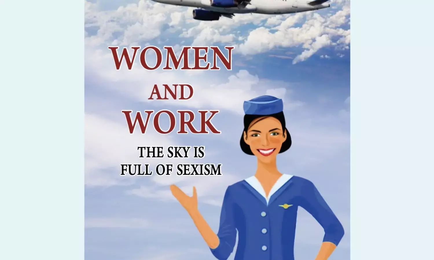 The Sky Is Full of Sexism