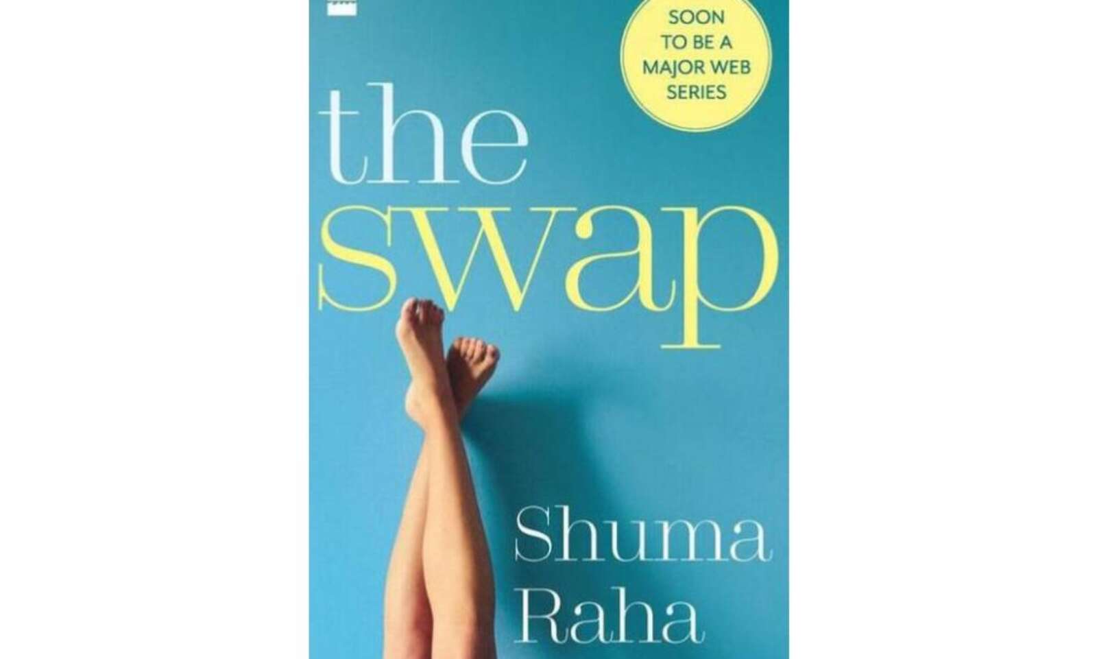 Suma Nude - The Swap - Suma Raha's Electrifying First Novel